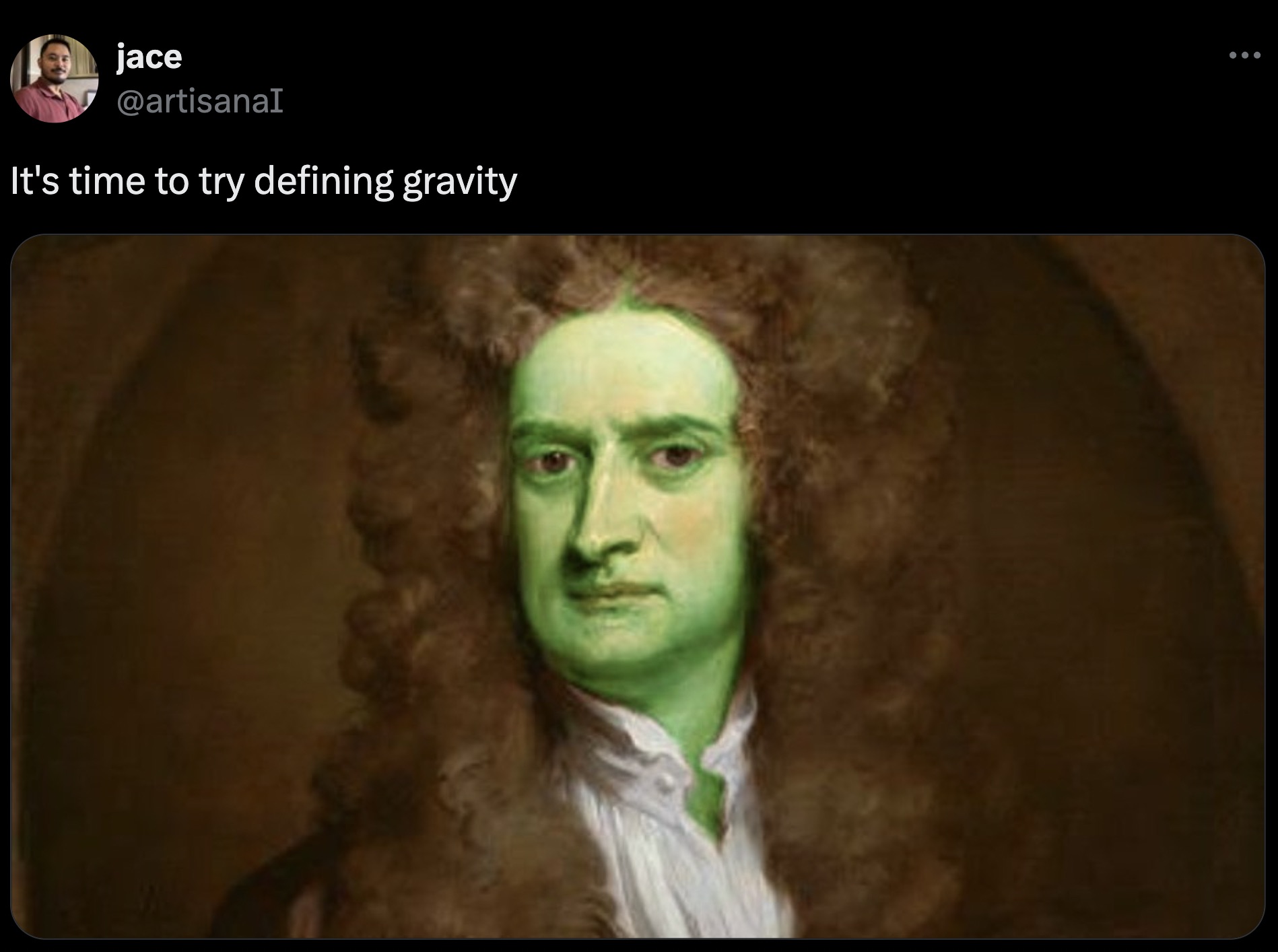 sir isaac newton - jace It's time to try defining gravity